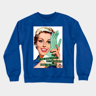 glove fits Crewneck Sweatshirt